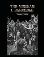 The Vietnam I Remember 1976566673 Book Cover