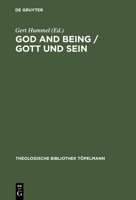 God and Being: The Problem of Ontology in the Philosophical Theology of Paul Tillich (Theologische Bibliothek Topelmann) 3110122545 Book Cover