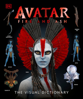 Avatar Fire and Ash The Visual Dictionary B0F78KLQHD Book Cover