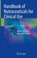 Handbook of Nutraceuticals for Clinical Use 3319736418 Book Cover
