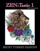 ZEN-Tastic 1: Animals (Volume 1) 1727237285 Book Cover