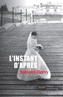 L'instant d'après B09CGH64Q3 Book Cover