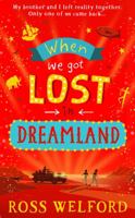 When We Got Lost in Dreamland 000869401X Book Cover