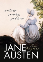 Jane Austen: Writing, Society, Politics 0198861907 Book Cover