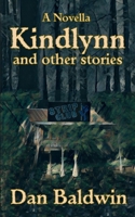 Kindlynn and Other Stories B08Y4L9YGN Book Cover