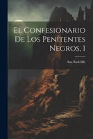 El Confesionario De Los Penítentes Negros, 1 1022574477 Book Cover