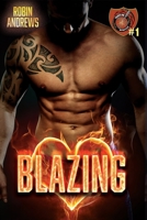 Blazing: Triskelion Motorcycles 1 173452796X Book Cover