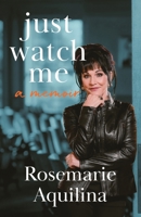 Just Watch Me B09SNWBX4P Book Cover