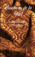 Cantares de la Piel 1291111484 Book Cover