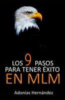 Los 9 Pasos para tener �xito en MLM 1095029002 Book Cover
