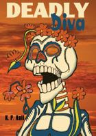Deadly Diva 0982561733 Book Cover