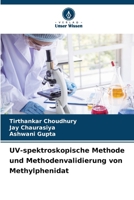 UV-spektroskopische Methode und Methodenvalidierung von Methylphenidat (German Edition) 6207572335 Book Cover