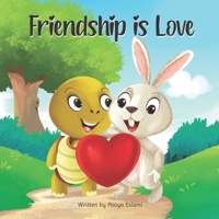 Friendship is Love B0C2S4D6KN Book Cover