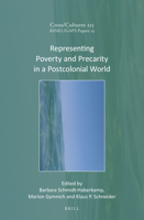 Representing Poverty and Precarity in a Postcolonial World 9004465650 Book Cover