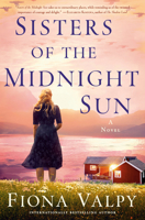 Sisters of the Midnight Sun: A Novel B0G7CP456F Book Cover