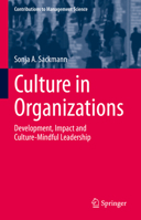 Culture in Organizations: Development, Impact and Culture-Mindful Leadership 3030860795 Book Cover