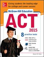 McGraw-Hill Education ACT with DVD-ROM, 2015 Edition 0071831878 Book Cover