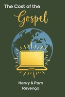 The Cost of the Gospel B0H23PD3Z7 Book Cover