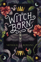 Witchborn 1338277537 Book Cover