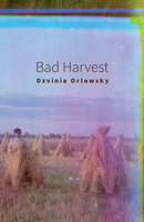 Bad Harvest 088748638X Book Cover