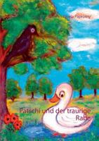 Patschi und der traurige Rabe 3739249188 Book Cover