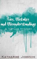 Lies, Mistakes and Misunderstandings 1911381296 Book Cover