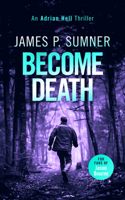 Become Death (Adrian Hell) 1036703045 Book Cover