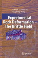 Experimental Rock Deformation - The Brittle Field 3642063144 Book Cover