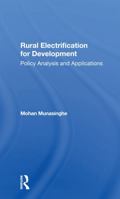 Rural Electrification for Development: Policy Analysis and Applications 0367301784 Book Cover