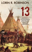 The 13: Ashih-niswi 1948598078 Book Cover