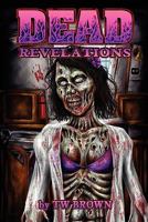 Dead: Revelations 1936730030 Book Cover