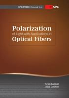 Polarization Of Light With Applications In Optical Fibers 0819482153 Book Cover