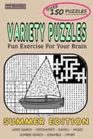 Variety Puzzles Summer Edition: Fun Exercise For Your Brain B08LNH68T6 Book Cover