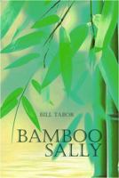 Bamboo Sally 1480972770 Book Cover