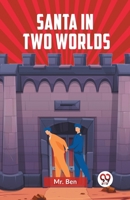 Santa In Two Worlds 9359954195 Book Cover