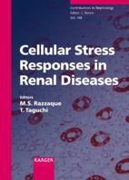 Cellular Stress Responses In Renal Diseases 380557858X Book Cover