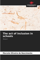 The act of inclusion in schools 6209413064 Book Cover