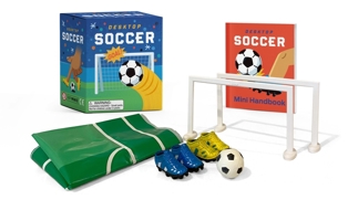 Desktop Soccer: Goal! 0762479965 Book Cover