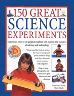 150 Great Science Experiments 1843093693 Book Cover