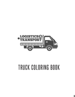 Truck Coloring Book: Truck Gifts for Toddlers, Kids ages 2-4,4-8 or Adult Relaxation Cute Stress Relief Truck Lovers Birthday Coloring Book Made in USA 1702197913 Book Cover