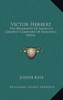 Victor Herbert 1406774677 Book Cover