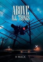 Above All Things 1796048836 Book Cover