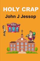 HOLY CRAP 1735817899 Book Cover