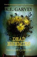 Dead Enemies 1730910475 Book Cover