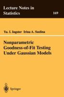 Nonparametric Goodness-Of-Fit Testing Under Gaussian Models 0387955313 Book Cover