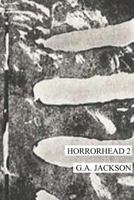 horrorhead 2 1530518164 Book Cover