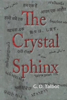 The Crystal Sphinx 1521280665 Book Cover