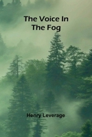 The voice in the fog 9362996251 Book Cover