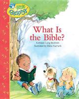 What Is the Bible? 1414320124 Book Cover