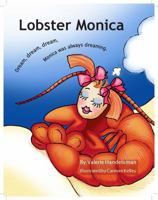 Lobster Monica 0974888400 Book Cover